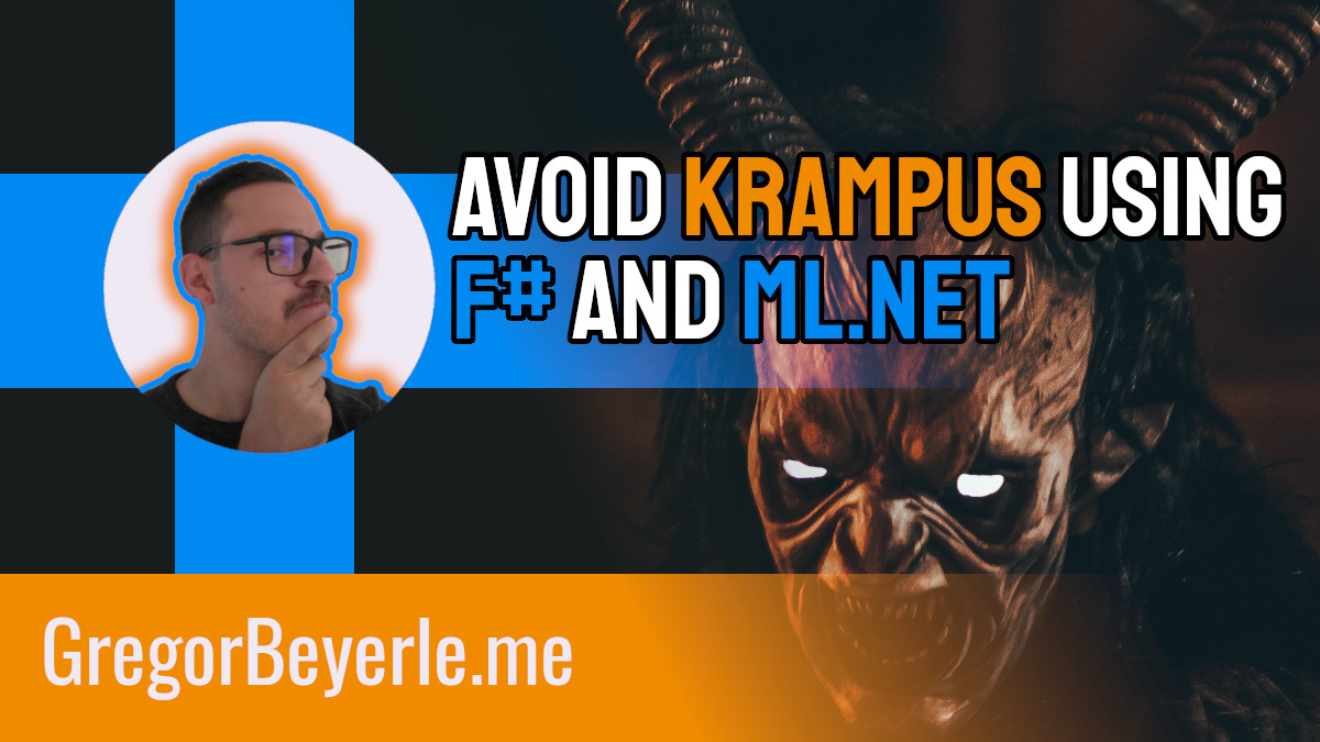 Save yourself from Krampus with ML.NET and F#